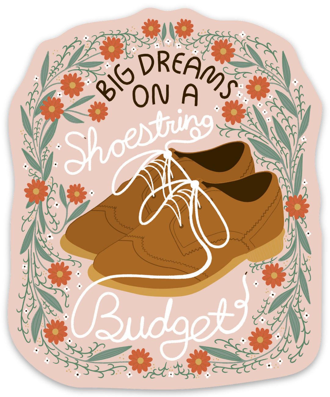 Shoestring Budget Sticker