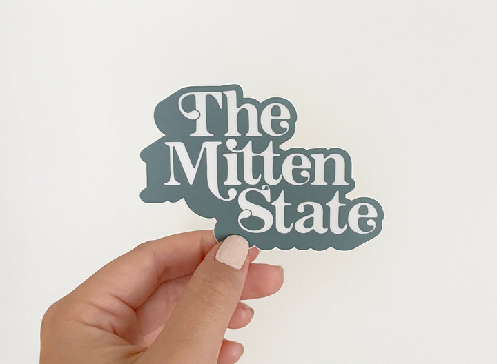 The Mitten State Vinyl Sticker | NorthHouse Creative Co.